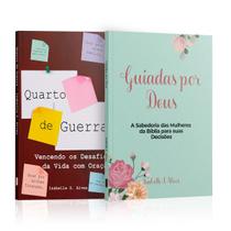 Kit 2 Livros - Intimidade Espiritual Quarto de Guerra + Guiadas por Deus - Isabelle S. Alves