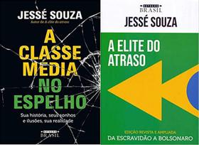 Kit 2 Livros Jesse Souza Classe Média Espelho + Elite Atraso