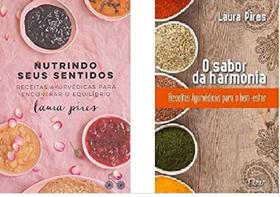 Kit 2 Livros Laura Pires Nutrindo Seus Sentidos + O Sabor Da
