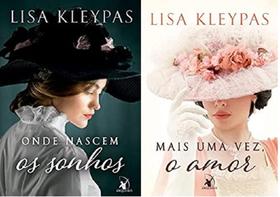 Kit 2 Livros Lis Kleypas Onde Nascem Os Sonhos + Mais Uma Kit 2 Livros Lis Kleypas Onde Nascem Os Sonhos + Mais Uma