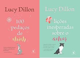 KIT 2 LIVROS LUCY DILON 100 pedaços de mim + Lições inesperadas sobre o amor