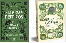 kit 2 livros O livro de feitiços para novas bruxas + Bruxaria Natural - Um guia prático para a Magia de plantas Cristais - Sextante