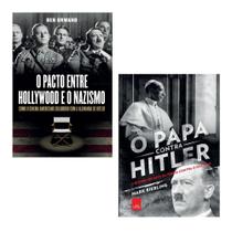 Kit 2 livros: o papa contra hilter + o pacto entre hollywood e o nazismo Kit 2 livros: o papa contra hilter + o pacto entre hollywood e o nazismo