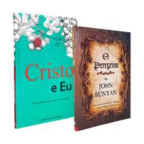 Kit 2 Livros O Peregrino - John Bunyan + Cristo e Eu - Estudo Bíblico Discipulado