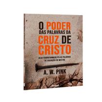 Kit 2 Livros O Poder das Palavras da Cruz de Cristo + Oração Para os Dias Atuais Charles Spurgeon Evangelho da Cru