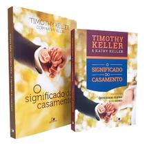 Kit 2 Livros O Significado do Casamento - Livro + Devocional Timothy e Kathy Keller