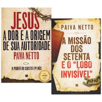 Kit 2 Livros Paiva Netto Jesus A Dor e a Origem de Sua Autoridade e A Missão Dos Setenta e o Lobo Invisível Kit 2 Livros Paiva Netto Jesus A Dor e a Origem de Sua Autoridade e A Missão Dos Setenta e o Lobo Invisível