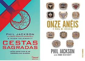 kit 2 livros Phil Jackson Cestas sagradas + Onze anéis A alma do sucesso - ROCCO