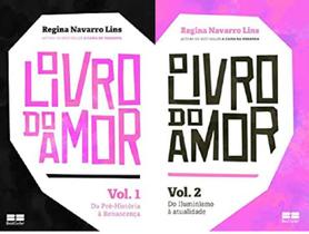 KIT 2 LIVROS REGINA NAVARRO LINS O livro do amor VOLUME 1 E 2
