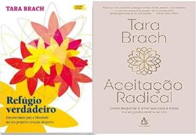 KIT 2 LIVROS TARA BRACH Refúgio verdadeiro + Aceitação radical