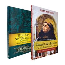 Kit 2 Livros Teologia Sistemática para Hoje + Tomás de Aquino e o Conhecimento de Deus