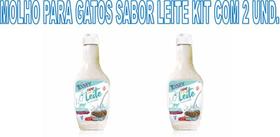Kit 2 molhos para ração de gatos sabor leite - MOLHO GATOS
