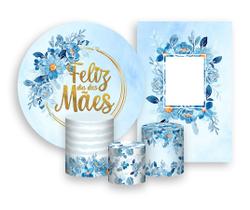 Kit 2 Painéis De Festa + Trio De Capas Cilindro - Dia Das Mães Azul Floral 017 Kit 2 Painéis De Festa + Trio De Capas Cilindro - Dia Das Mães Azul Floral 017