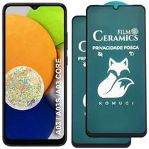 Kit 2 Pelicula 9D Ceramica Privacidade Fosca Compativel com Samsung Galaxy A03 A03s A03 CORE