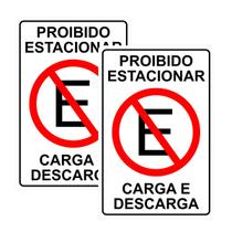 Kit 2 Placa Proibido Estacionar Carga Descarga 30cmx20cm PVC
