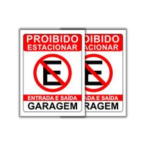 Kit 2 Placas De Proibido Estacionar 30x40cm Saída (PL000016) - new face! comunicação visual