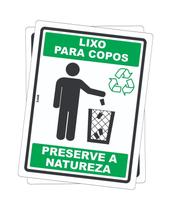 Kit 2 Placas de Sinalização - Lixeira para Copos Recicláveis Preserve a Natureza e Cuide do Meio Ambiente