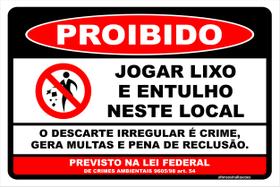 Kit 2 Placas Proibido Jogar Lixo E Entulho Neste Local 30x20