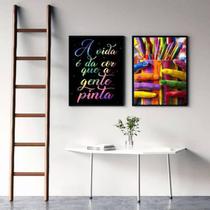 Kit 2 Quadros A Vida É Da Cor Que Pintamos 33X24Cm - Branca