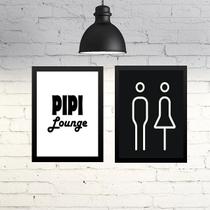 Kit 2 Quadros Banheiro Unissex - Pipi Lounge 24x18cm - com vidro Kit 2 Quadros Banheiro Unissex - Pipi Lounge 24x18cm - com vidro