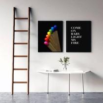 Kit 2 Quadros Come On Baby Light My Fire 45X34Cm Branca