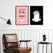 Kit 2 Quadros Depois Do Café Me Expresso 45X34Cm Kit 2 Quadros Depois Do Café Me Expresso 45X34Cm