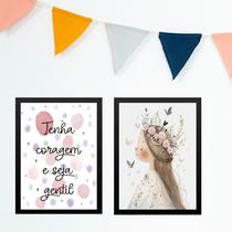 Kit 2 Quadros Infantis Menina - Tenha Coragem Seja Gentil 33x24cm - com vidro