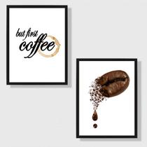 Kit 2 Quadros Minimalistas Café - First Coffee 24x18cm - com vidro