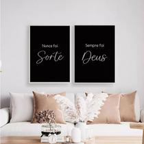 Kit 2 Quadros Nunca Foi Sorte Foi Deus 33x24cm - com vidro