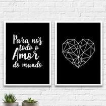 Kit 2 Quadros Para Nós Todo O Amor Do Mundo 45X34Cm Branca