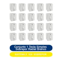 Kit 20 Conjunto 1 Tecla Simples Sobrepor Sistema X 10A Radial Branco Completo