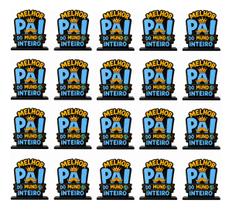 Kit 20 Placas Mdf Melhor Pai Mundo Inteiro Lembrancinha Pais Kit 20 Placas Mdf Melhor Pai Mundo Inteiro Lembrancinha Pais
