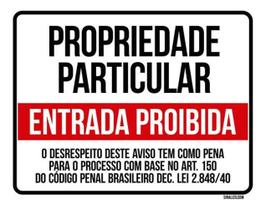 Kit 20 Placas Propriedade Particular Entrada Proibida 36X46