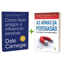 Kit 2livros, Como Fazer Amigos e Influenciar Pessoas + As Armas da Persuasão, Clássico Sobre como Multiplicar Riqueza e Solucionar Problemas - Sextante
