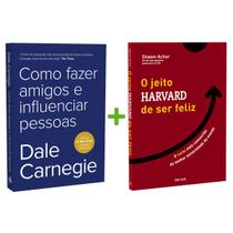 Kit 2livros, Como Fazer Amigos e Influenciar Pessoas + O Jeito Harvard de Ser Feliz, Clássico Sobre como Multiplicar Riqueza e Solucionar Problemas - Sextante, Benvirá