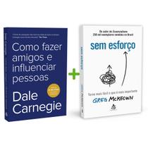 Kit 2livros, Como Fazer Amigos e Influenciar Pessoas + Sem Esforço, Clássico Sobre como Multiplicar Riqueza e Solucionar Problemas Financeiros