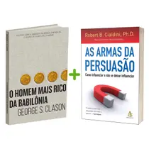 Kit 2livros, O Homem mais Rico da Babilônia + As Armas da Persuasão, Clássico Sobre como Multiplicar Riqueza e Solucionar Problemas Financeiros - HarperCollins, Sextante Kit 2livros, O Homem mais Rico da Babilônia + As Armas da Persuasão, Clássico Sobre como Multiplicar Riqueza e Solucionar Problemas Financeiros - HarperCollins, Sextante