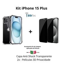 Kit 2x Películas 3D Vidro Privacidade + Capa Capinha Transparente para Iphone 15 Plus