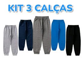 Kit 3 Calças Moletom Infantil Unisex Masculino Feminino Kit 3 Calças Moletom Infantil Unisex Masculino Feminino