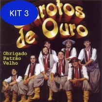 Kit 3 Cd Garotos De Ouro Obrigado Patrão Velho - Usa discos