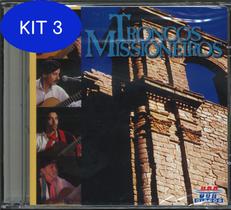 Kit 3 Cd Troncos Missioneiros