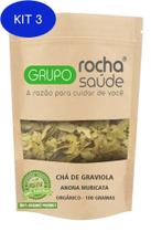 Kit 3 Chá De Graviola 100 Gramas - Grupo Rocha Saúde