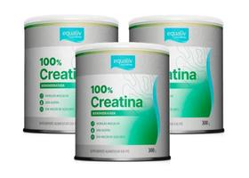 Kit 3 Creatina 100% Monohidratada Equaliv 300g Sem Sabor
