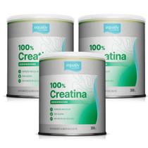 Kit 3 Creatina 100% Monohidratada Zero Açúcar 300g Equaliv
