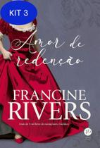 Kit 3 Livro Amor De Redenção - Francine Rivers