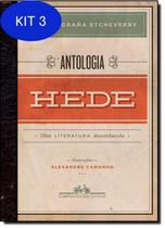 Kit 3 Livro Antologia Hede: Uma Literatura Desconhecida