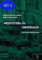Kit 3 Livro Arquitetura Da Conversação: Teoria Das Implicaturas - Parabola Editorial