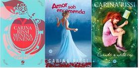 Kit 3 Livro Carina Rissi Menina Veneno + Amor Encomenda + 1