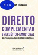 Kit 3 Livro Direito Complementar Energético-Emocional - Literare Books