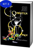 Kit 3 Livro Ginástica E Dança - No Ritmo Da Escola